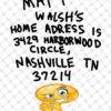 Brookpridemore Matt Walshs Home Address Is 3429 Harborwood Circle Nashville Tn 37214 shirt