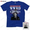 Ronald Reagan What Would Reagan Do WWRD 2024 Shirt