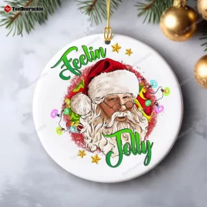 Santa Claus Feelin Jolly Christmas 2023 Ornament