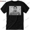 B.J. Callaghan Fuck It We Ball Shirt