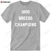 Ohio Breeds Champions Shirt