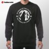 No Amount Of Time Can Erase The Memory Of A Good Cat 2025 Shirt No Amount Of Time Can Erase The Memory Of A Good Cat 2025 Sweatshirt