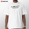 This Kid Is Famous In The Future Shirt