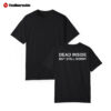[Front+Back] Dead Inside But Still Horny 2024 Shirt