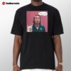 124 Player I Feel So Sigma Squid Game 2 Shirt