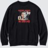 Another Ambush In Dallas 2 2 25 Sweatshirt