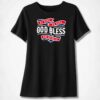 Be Good Do Good God Bless And Go Bills Ladies Boyfriend Shirt