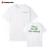 [Front+Back] Feeling Lucky Meet Me On Broadway St. Patty's Shirt