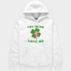 The Irish Love Me Saoirse Ronan Patrick's Day Hoodie