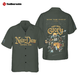 Sing Her Glory Notre Dame Stadium Football 2025 Hawaiian Shirt
